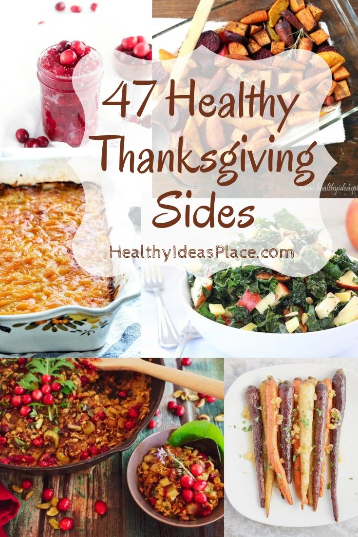 Collage showing 6 of the 47 Healthy Thanksgiving Sides