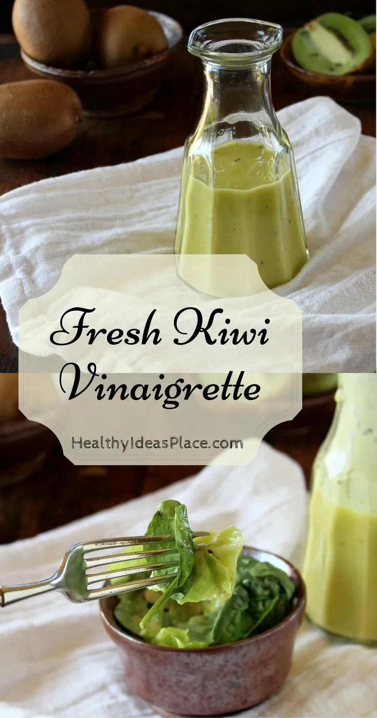 Fresh Kiwi Vinaigrette, easy to make with no added sugar of any kind, is a sweet, tangy vinaigrette perfect for topping your next salad.