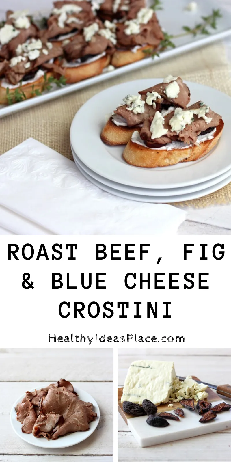 Collage picture of roast beef crostini with ingredients