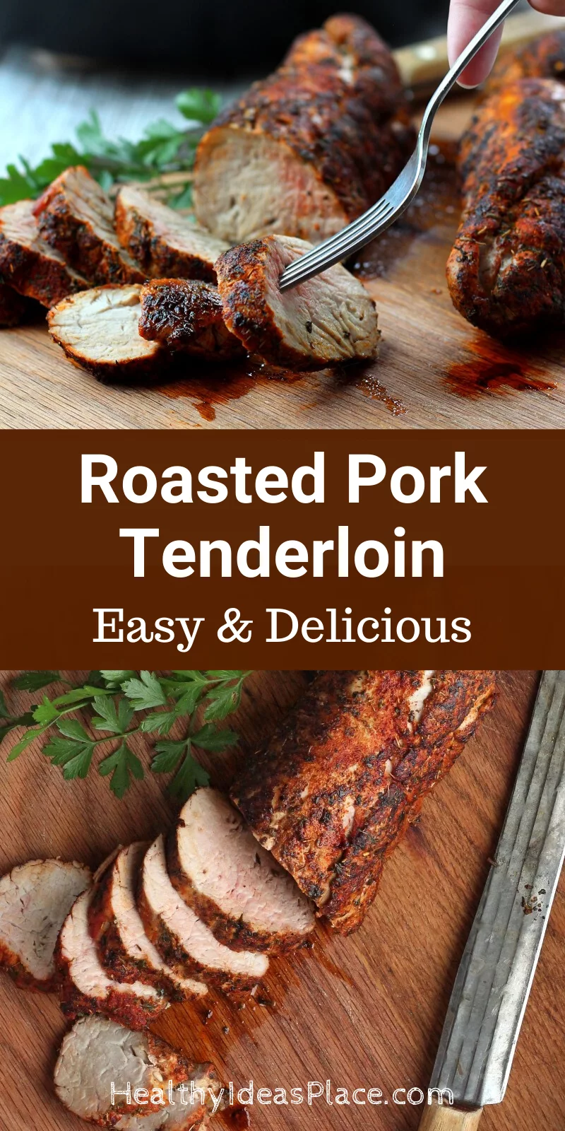 two pictures of pork tenderloin on cutting board
